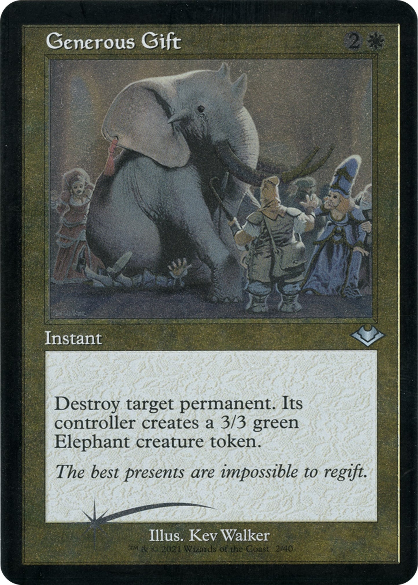 Generous Gift (Retro Frame) (Foil Etched)
